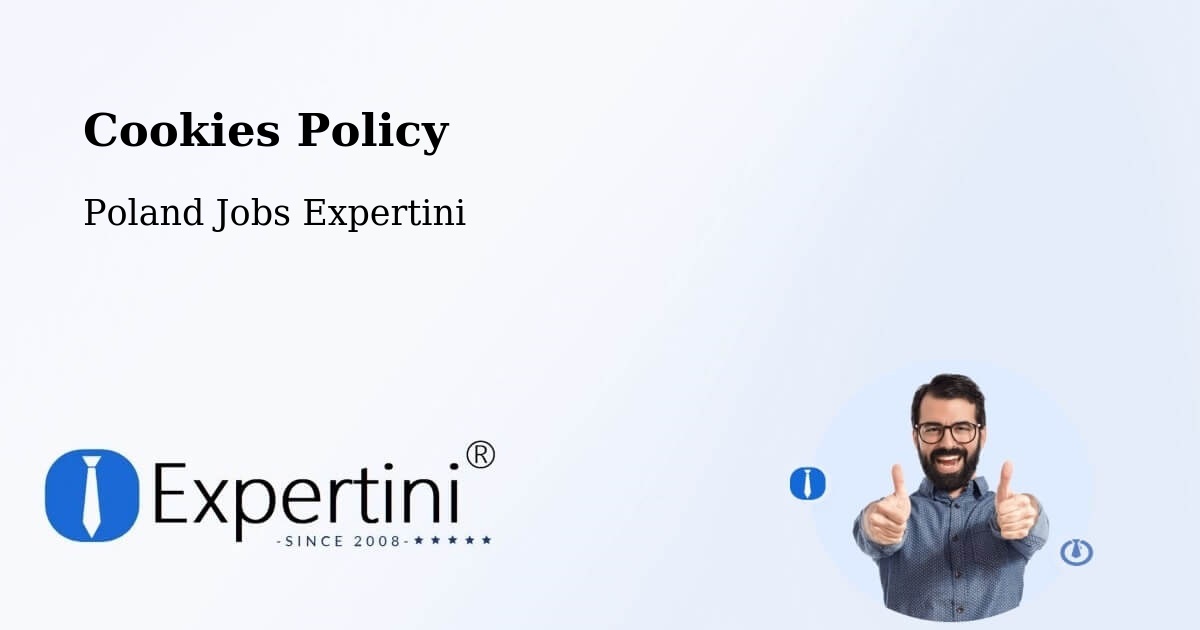 Cookies Policy - Poland Jobs Expertini